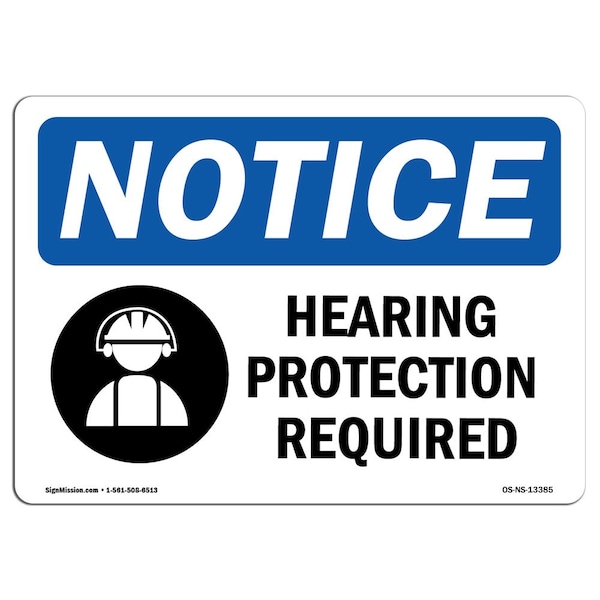OSHA, Hearing Protection Required, 24in X 18in Alum, 24" W, 18" H, Landscape, OS-NS-A-1824-L-13385